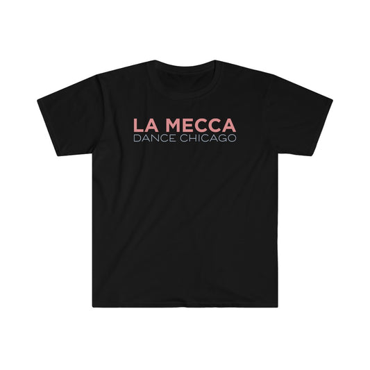 Unisex La Mecca Dance Chicago T-Shirt